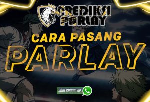 cara pasang parlay bola