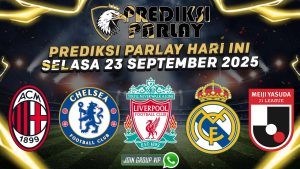 prediksi parlay malam hari ini