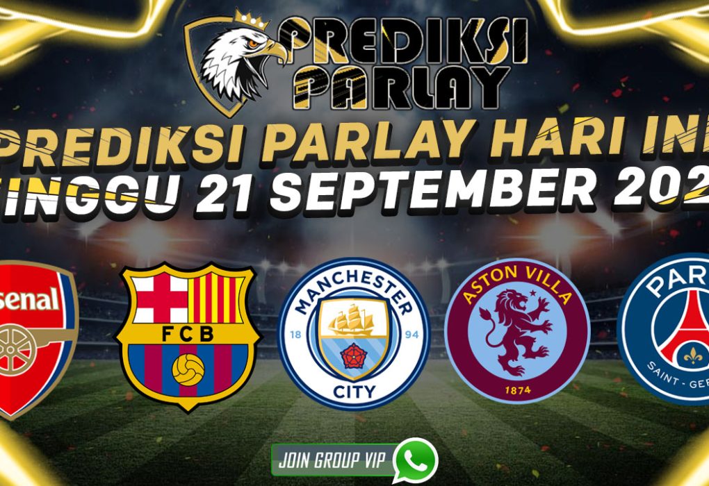 Prediksi Parlay Bola 21 September 2025 Barcelona Arsenal