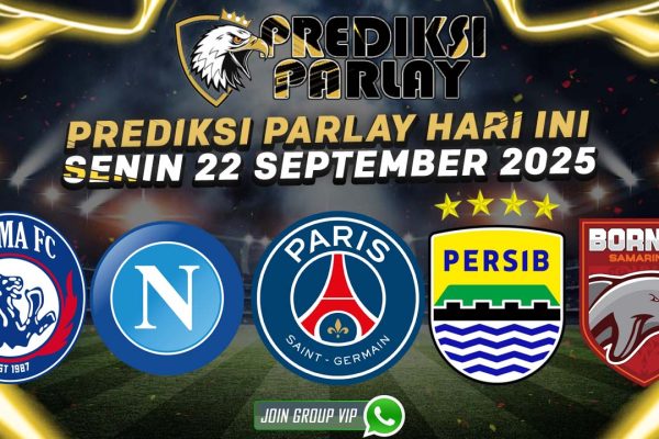 prediksi parlay malam hari ini 22 september
